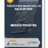 Apostila Médico Pediatra Prefeitura de Salto SP 2023