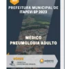 Apostila Médico Pneumologia Adulto Prefeitura de Itapevi SP 2023
