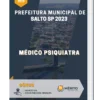 Apostila Médico Psiquiatra Prefeitura de Salto SP 2023