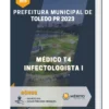 Apostila Médico T4 Infectologista I Prefeitura de Toledo PR 2023