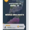 Apostila Médico Urologista Prefeitura de Indaial SC 2023