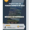 Apostila Médico Veterinário Prefeitura de Pereira Barreto SP 2023