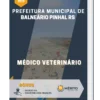 Apostila Médico Veterinário Prefeitura de Balneário Pinhal RS 2023