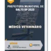 Apostila Médico Veterinário Prefeitura de Salto SP 2023