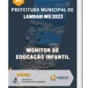 Apostila Monitor de Educação Infantil Prefeitura de Lambari MG 2023