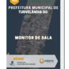 Apostila Monitor de Sala Prefeitura Turvelândia GO 2023