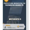 Apostila Motorista D Prefeitura de Fazenda Rio Grande PR 2023