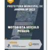 Apostila Motorista Veículo Pesado Prefeitura de Jandira SP 2023
