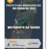 Apostila Motorista da Saúde Prefeitura Municipal de Rio Verde GO 2023