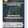 Apostila Motorista de Veículos Pesados II Prefeitura Municipal de Rio Verde GO 2023