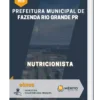 Apostila Nutricionista de Fazenda Rio Grande PR 2023