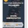 Apostila Oficial Administrativo Prefeitura de Prata MG 2023