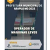 Apostila Operador De Máquinas Leves Prefeitura de Arapuá MG 2023