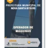 Apostila Operador de Máquinas Prefeitura de Nova Santa Rita RS