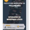 Apostila Operador de Máquinas Leves Prefeitura de Prata MG 2023
