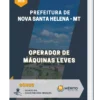 Apostila Operador de Máquinas Leves Prefeitura de Nova Santa Helena MT 2023