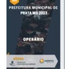Apostila Operário Prefeitura de Prata MG 2023