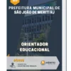 Apostila Orientador Educacional Prefeitura de São João de Meriti RJ