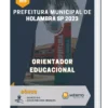 Apostila Orientador Educacional Prefeitura de Holambra SP 2023