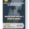 Apostila Orientador Social Agente Social Prefeitura Baturité CE 2023