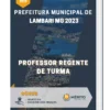 Apostila Professor Regente de Turma Prefeitura de Lambari MG 2023