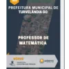 Apostila Professor de Matemática Prefeitura Turvelândia GO 2023