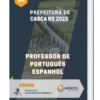 Apostila Professor de Português Espanhol Prefeitura de Casca RS 2023