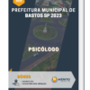Apostila Psicólogo Prefeitura de Bastos SP 2023