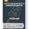 Apostila Psicólogo Prefeitura de Diamante do Oeste PR