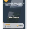 Apostila Psicólogo Prefeitura de Foz do Jordão PR 2023