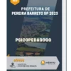 Apostila Psicopedagogo Prefeitura de Pereira Barreto SP 2023