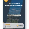 Apostila Recepcionista Prefeitura de Nova Santa Helena MT 2023