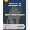 Apostila Secretário Escolar Prefeitura de Itapororoca PB 2023