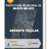 Apostila Servente Escolar de Prefeitura Mercês MG 2023