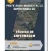 Apostila Técnico De Enfermagem Prefeitura de Santa Isabel GO 2023