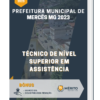 Apostila Técnico de Nível Superior em Assistência de Prefeitura Mercês MG 2023
