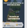 Apostila Técnico de enfermagem Prefeitura de Goiatuba GO 2023