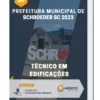 Apostila Técnico em Edificações Prefeitura de Schroeder SC 2023