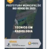 Apostila Técnico em Radiologia Prefeitura Municipal de Rio Verde GO 2023