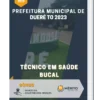 Apostila Técnico em Saúde Bucal Prefeitura de Dueré TO 2023