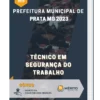 Apostila Técnico em Segurança do Trabalho Prefeitura de Prata MG 2023