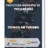 Apostila Técnico em Turismo Prefeitura de Prata MG 2023