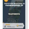 Apostila Telefonista Prefeitura de Pindamonhangaba SP