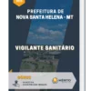 Apostila Vigilante Sanitário Prefeitura de Nova Santa Helena MT 2023