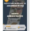 Apostila Agente Administrativo Prefeitura de Jaguaribara CE 2023