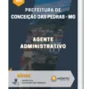 Apostila Agente Administrativo Prefeitura de Conceição das Pedras MG 2023