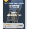 Apostila Agente Administrativo Prefeitura de São Domingos do Prata MG