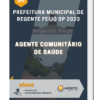 Apostila Agente Comunitário De Saúde Prefeitura de Regente Feijó SP 2023