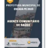 Apostila Agente Comunitário De Saúde Prefeitura de Escada PE 2023
