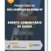 Apostila Agente Comunitário de Saúde Prefeitura de São Lourenço da Serra SP 2023